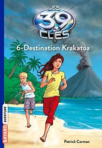 39 clés (Les) t. 6 : destination krakatoa