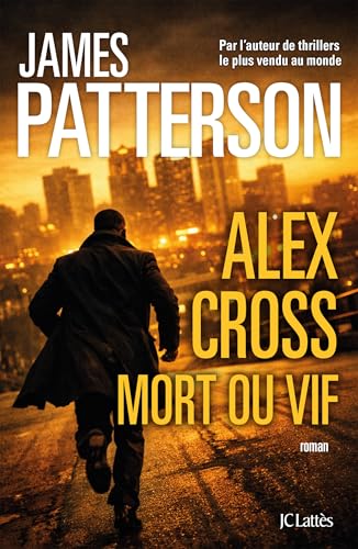 Alex Cross, mort ou vif