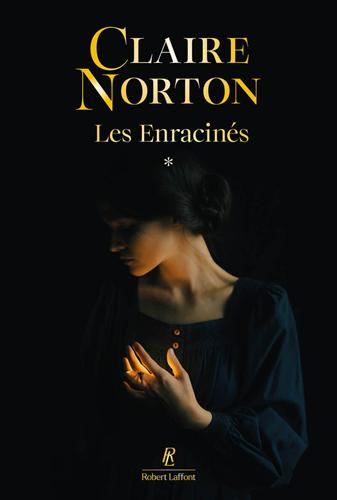 Enracinés (Les) :  T. 1 -Des racines et des armes - G.P. jaune